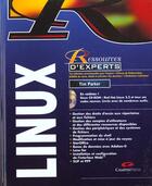 Couverture du livre « Ressources D'Experts Linux » de Timothy Parker aux éditions Campuspress