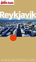 Couverture du livre « GUIDE PETIT FUTE ; CITY GUIDE ; Reykjavik (édition 2012) » de  aux éditions Le Petit Fute