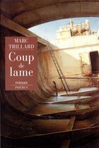 Couverture du livre « Coup de lame » de Marc Trillard aux éditions Phebus