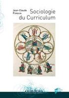 Couverture du livre « SOCIOLOGIE DU CURRICULUM » de Pur aux éditions Pu De Rennes