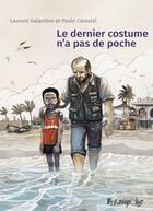 Couverture du livre « Le dernier costume n'a pas de poche » de Laurent Galandon et Paolo Castaldi aux éditions Futuropolis