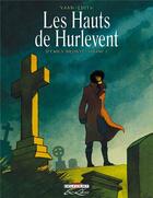 Couverture du livre « Les Hauts de Hurlevent, d'Emily Brontë t.2 » de Yann et Edith aux éditions Delcourt