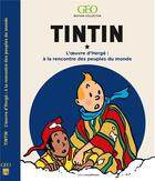 Couverture du livre « Tintin à la rencontre des peuples » de  aux éditions Geo