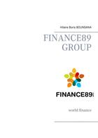 Couverture du livre « Finance89 group ; world finance » de Hilaire Boris Bounsana aux éditions Books On Demand