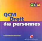 Couverture du livre « Qcm. droit des personnes » de Renault-Brahinsky C. aux éditions Gualino