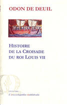 Couverture du livre « Histoire de la croisade du roi Louis VII » de Odon De Deuil aux éditions Paleo