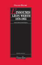 Couverture du livre « L'insoumis ; Léon Werth, 1878-1955 » de Gilles Heure aux éditions Viviane Hamy