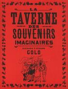 Couverture du livre « La taverne des souvenirs imaginaires » de Golo aux éditions Sketch