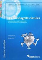 Couverture du livre « Les dinoflagelles fossiles » de  aux éditions Brgm