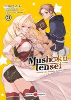 Couverture du livre « Mushoku Tensei - vol. 21 » de Rifujin Na Magonote et Yuka Fujikawa aux éditions Bamboo