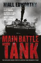 Couverture du livre « Main Battle Tank » de Edworthy Niall aux éditions Penguin Books Ltd Digital