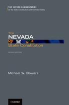 Couverture du livre « The Nevada State Constitution » de Bowers Michael W aux éditions Oxford University Press Usa