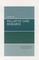 Couverture du livre « Issues in Palliative Care Research » de Russell K Portenoy aux éditions Oxford University Press Usa