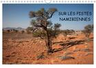 Couverture du livre « Sur les pistes namibiennes calendrier mural 2018 din a4 hori - a la decouverte de la namibie » de Rakowski C aux éditions Calvendo