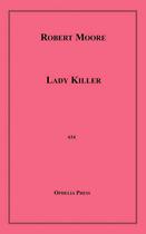 Couverture du livre « Lady Killer » de Robert Moore aux éditions Epagine