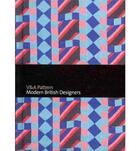 Couverture du livre « V and A patterns ; modern british designers » de Samantha Erin Safer aux éditions Victoria And Albert Museum