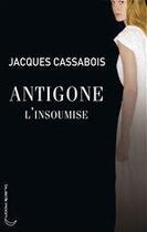 Couverture du livre « Antigone 256 » de Cassabois-J aux éditions Hachette Romans