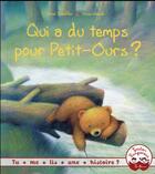 Couverture du livre « Qui a du temps pour Petit-Ours ? » de Ulises Wensell et Ursel Scheffler aux éditions Gautier Languereau