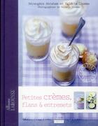 Couverture du livre « Petites crèmes, flans et entremets » de Berengere Abraham aux éditions Larousse