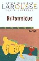 Couverture du livre « Britannicus » de Jean Racine aux éditions Larousse