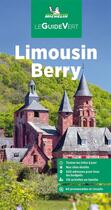 Couverture du livre « Guide vert limousin - berry » de Collectif Michelin aux éditions Michelin