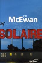 Couverture du livre « Solaire » de Ian Mcewan aux éditions Gallimard