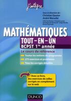 Couverture du livre « Mathématiques ; BCPST 1ère année ; tout-en-un » de Andre Warusfel et Christian Gautier aux éditions Dunod