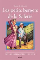 Couverture du livre « Les petits bergers de la salette » de De Salmiech aux éditions Mame