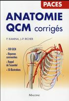 Couverture du livre « Anatomie qcm corriges » de Richer/Kamina aux éditions Maloine