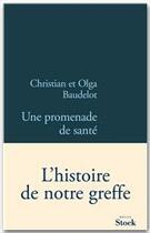 Couverture du livre « UNE PROMENADE DE SANTE » de Olga Baudelot et Christian Baudelot aux éditions Stock