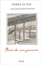 Couverture du livre « Paris de ma jeunesse » de Pierre Le-Tan aux éditions Stock