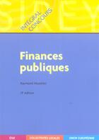 Couverture du livre « Finances publiques (13e édition) » de Raymond Muzellec aux éditions Sirey