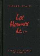 Couverture du livre « Hommes De... » de Pierre Etaix aux éditions Belles Lettres