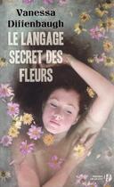 Couverture du livre « Le langage secret des fleurs » de Vanessa Diffenbaugh aux éditions Presses De La Cite