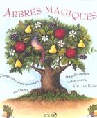 Couverture du livre « Arbres magiques » de Kemp Gillian aux éditions Solar