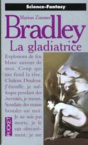 Couverture du livre « Gladiatrice » de Marion Zimmer Bradley aux éditions Pocket