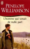 Couverture du livre « L'homme qui venait de nulle part » de Penelope Williamson aux éditions J'ai Lu