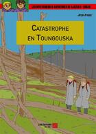 Couverture du livre « Catastrophe en Toungouska » de Jorge Arnanz aux éditions Editions Du Net