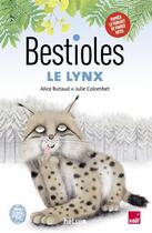 Couverture du livre « Bestioles - le lynx » de Butaud/Colombet aux éditions Helium