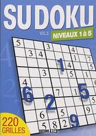 Couverture du livre « Sudoku t.5 ; niveaux 1 à 5 » de Brozinska Anastas. aux éditions Editions Esi