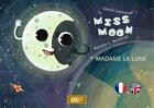 Couverture du livre « Miss moon / madame la lune (anglais) [kamishibai] » de Lamare/Nectoux aux éditions Mk67