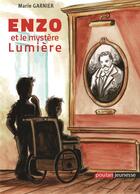 Couverture du livre « Enzo et le mystère Lumière » de Marie Garnier aux éditions Editions Du Poutan