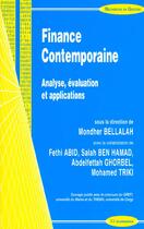 Couverture du livre « Finance Contemporaine ; Analyse Evaluation Et Applications » de Mondher Bellalah aux éditions Economica