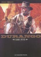 Couverture du livre « Durango t.13 ; sans pitié » de Yves Swolfs aux éditions Humanoides Associes