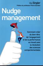 Couverture du livre « Nudge management » de Eric Singler aux éditions Pearson