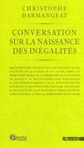 Couverture du livre « Conversation sur la naissance des inégalités » de Christophe Darmangeat aux éditions Agone