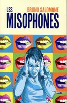 Couverture du livre « Les misophones » de Bruno Salomone aux éditions Cherche Midi