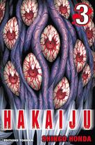 Couverture du livre « Hakaiju Tome 3 » de Shingo Honda aux éditions Delcourt