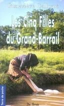 Couverture du livre « Les cinq filles du grand-barrail » de Genevieve Callerot aux éditions De Boree