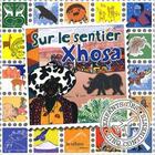 Couverture du livre « Sur le sentier Xhosa » de  aux éditions In Octavo